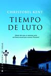 TIEMPO DE LUTO | 9788490187548 | KENT, CHRISTOBEL | Llibreria Drac - Llibreria d'Olot | Comprar llibres en català i castellà online