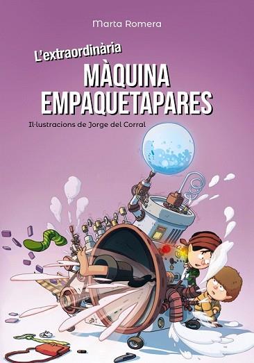 EXTRAORDINÀRIA MÀQUINA EMPAQUETAPARES, L | 9788448945893 | ROMERA, MARTA | Llibreria Drac - Llibreria d'Olot | Comprar llibres en català i castellà online