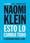 ESTO LO CAMBIA TODO | 9788449331022 | KLEIN, NAOMI | Llibreria Drac - Librería de Olot | Comprar libros en catalán y castellano online