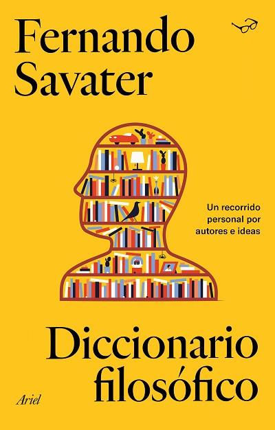 DICCIONARIO FILOSÓFICO | 9788434433823 | SAVATER, FERNANDO | Llibreria Drac - Llibreria d'Olot | Comprar llibres en català i castellà online