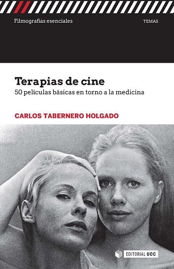 TERAPIAS DE CINE | 9788491163442 | TABERNERO HOLGADO, CARLOS | Llibreria Drac - Llibreria d'Olot | Comprar llibres en català i castellà online