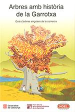 ARBRES AMB HISTORIA DE LA GARROTXA | 9788439396840 | AA.DD. | Llibreria Drac - Librería de Olot | Comprar libros en catalán y castellano online