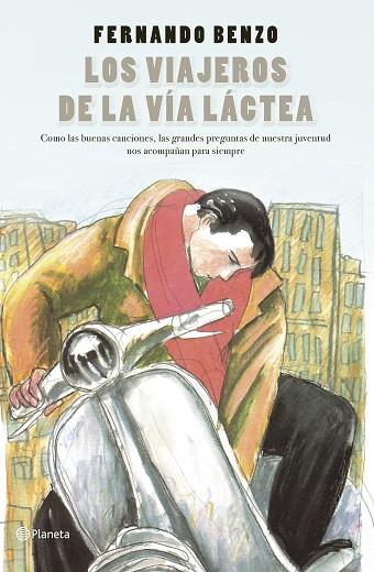 VIAJEROS DE LA VÍA LÁCTEA, LOS | 9788408242352 | BENZO, FERNANDO | Llibreria Drac - Llibreria d'Olot | Comprar llibres en català i castellà online