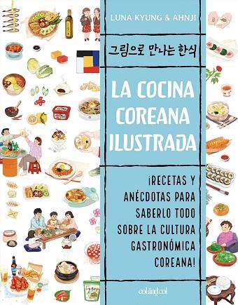COCINA COREANA ILUSTRADA, LA | 9788412450842 | KYUNG, LUNA | Llibreria Drac - Llibreria d'Olot | Comprar llibres en català i castellà online