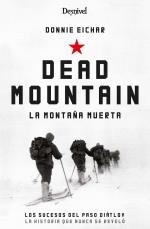 DEAD MOUNTAIN | 9788498295290 | EICHAR, DONNIE | Llibreria Drac - Llibreria d'Olot | Comprar llibres en català i castellà online