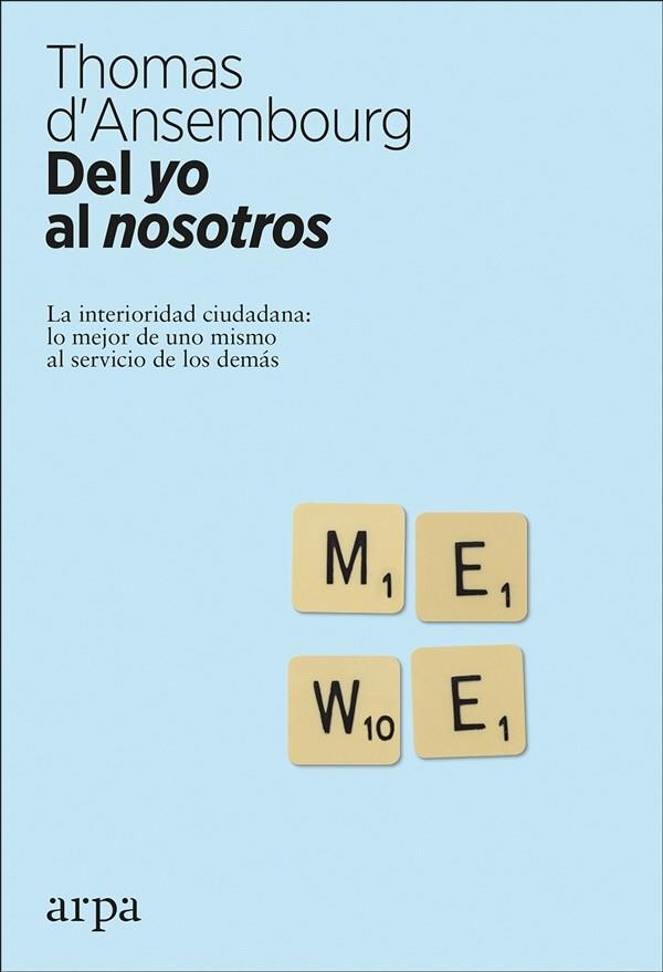 DEL YO AL NOSOTROS | 9788416601776 | D'ANSEMBOURG, THOMAS | Llibreria Drac - Llibreria d'Olot | Comprar llibres en català i castellà online