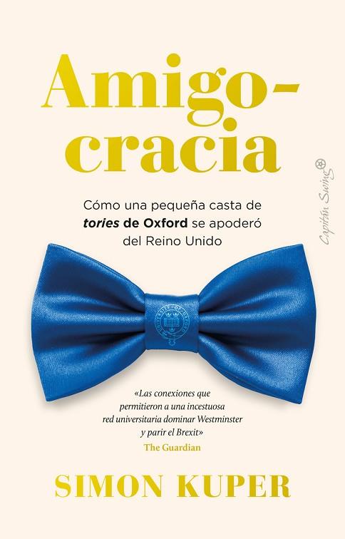 AMIGOCRACIA | 9788412708486 | KUPER, SIMON | Llibreria Drac - Llibreria d'Olot | Comprar llibres en català i castellà online