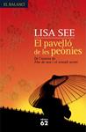 PAVELLO DE LES PEONIES, EL | 9788429761191 | SEE, LISA | Llibreria Drac - Llibreria d'Olot | Comprar llibres en català i castellà online