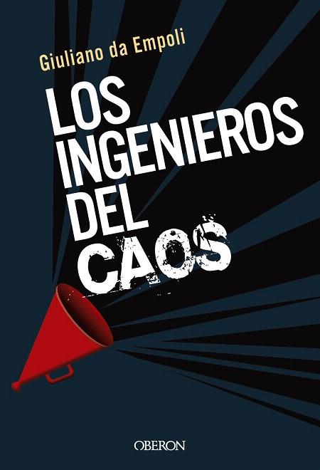 INGENIEROS DEL CAOS, LOS | 9788441542198 | DA EMPOLI, GIULIANO | Llibreria Drac - Llibreria d'Olot | Comprar llibres en català i castellà online