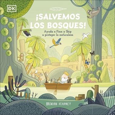 ¡SALVEMOS LOS BOSQUES! | 9780241583449 | KEARNEY, BRENDAN | Llibreria Drac - Llibreria d'Olot | Comprar llibres en català i castellà online