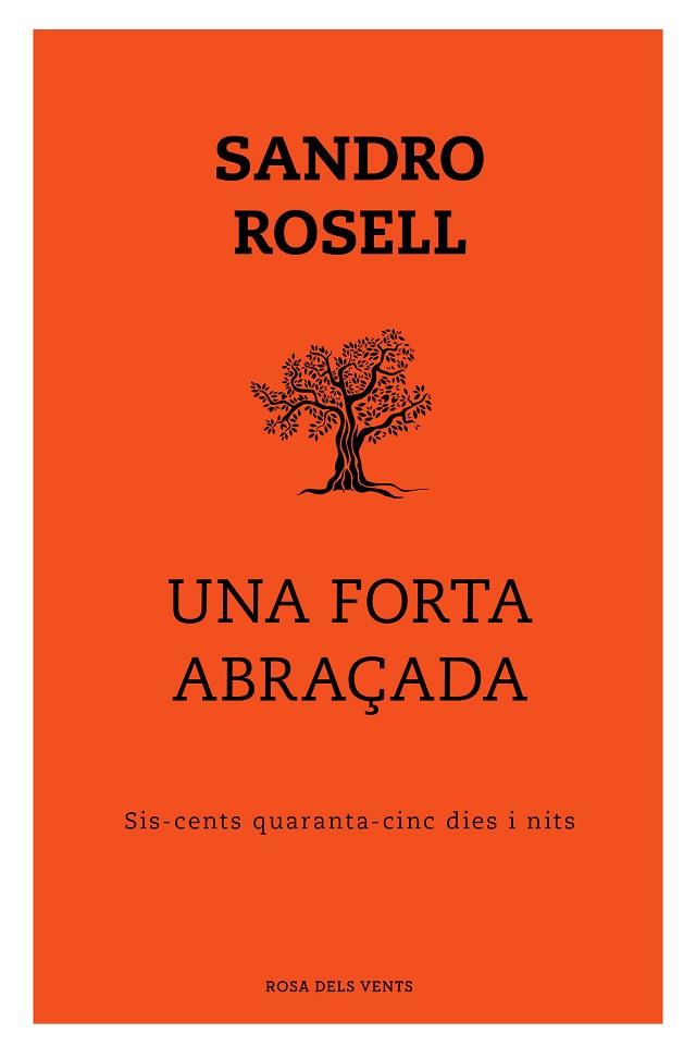 FORTA ABRAÇADA, UNA | 9788417909352 | ROSELL, SANDRO | Llibreria Drac - Llibreria d'Olot | Comprar llibres en català i castellà online