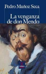 VENGANZA DE DON MENDO, LA | 9788497407731 | MUÑOZ, PEDRO | Llibreria Drac - Llibreria d'Olot | Comprar llibres en català i castellà online
