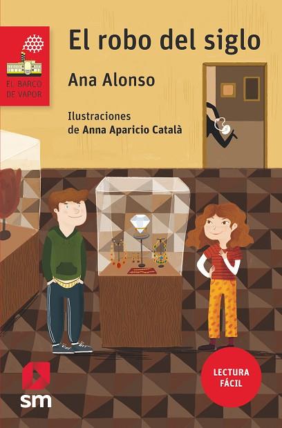 ROBO DEL SIGLO, EL (LECTURA FACIL) | 9788491073390 | ALONSO, ANA | Llibreria Drac - Llibreria d'Olot | Comprar llibres en català i castellà online