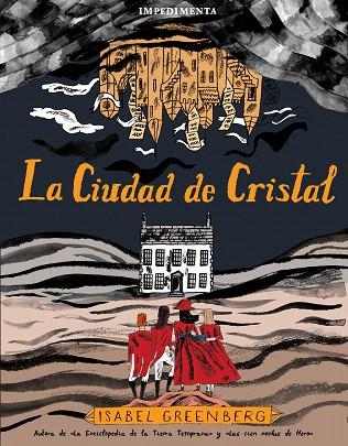 CIUDAD DE CRISTAL, LA | 9788417553531 | GREENBERG, ISABEL | Llibreria Drac - Llibreria d'Olot | Comprar llibres en català i castellà online