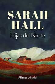 HIJAS DEL NORTE | 9788413628929 | HALL, SARAH | Llibreria Drac - Llibreria d'Olot | Comprar llibres en català i castellà online