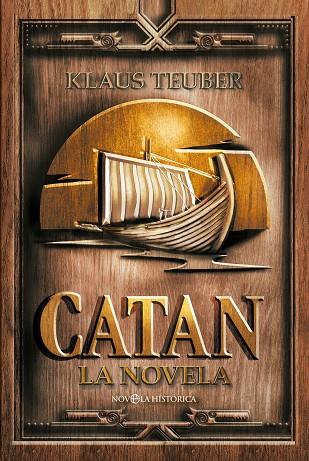 CATAN. LA NOVELA | 9788413846323 | TEUBER, KLAUS | Llibreria Drac - Llibreria d'Olot | Comprar llibres en català i castellà online