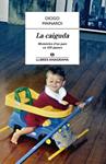 CAIGUDA, LA | 9788433915177 | MAINARDI, DIOGO | Llibreria Drac - Llibreria d'Olot | Comprar llibres en català i castellà online