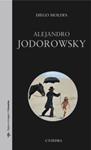 ALEJANDRO JODOROWSKY | 9788437630410 | MOLDES, DIEGO | Llibreria Drac - Llibreria d'Olot | Comprar llibres en català i castellà online