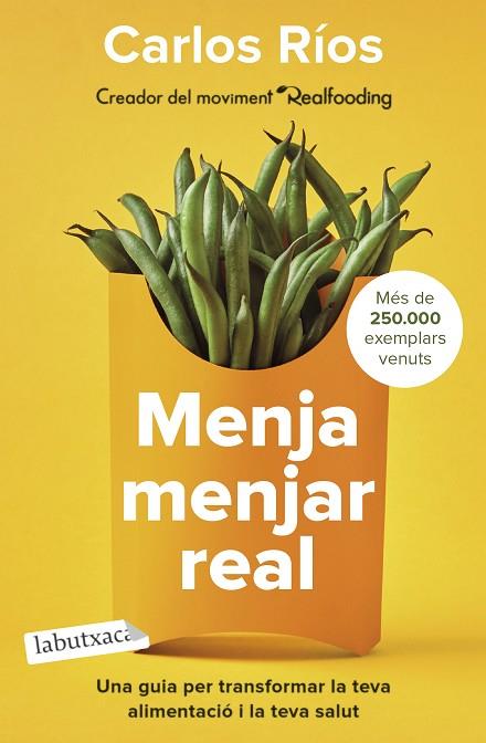 MENJA MENJAR REAL | 9788418572760 | RÍOS, CARLOS | Llibreria Drac - Llibreria d'Olot | Comprar llibres en català i castellà online