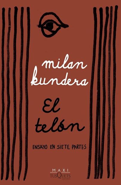 TELÓN, EL | 9788411073523 | KUNDERA, MILAN | Llibreria Drac - Llibreria d'Olot | Comprar llibres en català i castellà online