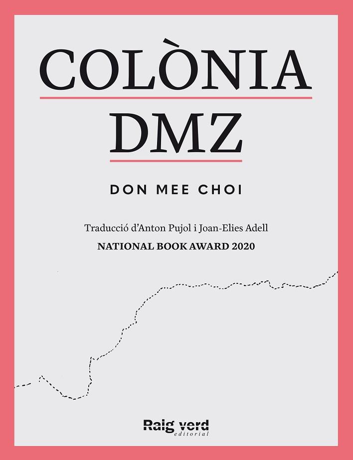 COLÒNIA DMZ | 9788419206909 | DON MEE, CHOI | Llibreria Drac - Llibreria d'Olot | Comprar llibres en català i castellà online