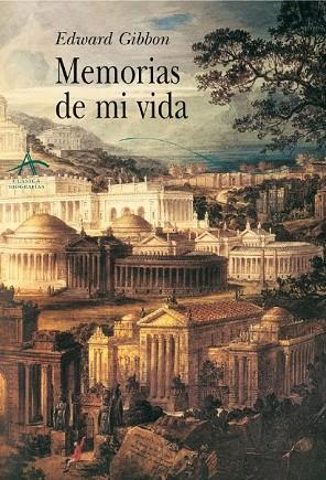 MEMORIAS DE MI VIDA | 9788484281818 | GIBBON, EDWARD | Llibreria Drac - Llibreria d'Olot | Comprar llibres en català i castellà online
