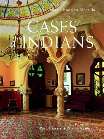 CASES D'INDIANS | 9788496103740 | RODRIGO, MARTÍN | Llibreria Drac - Llibreria d'Olot | Comprar llibres en català i castellà online