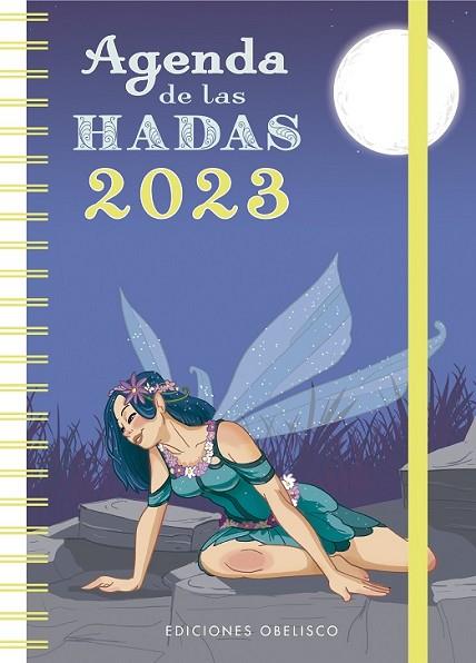 AGENDA 2023 DE LAS HADAS | 9788491118657 | AA.DD. | Llibreria Drac - Llibreria d'Olot | Comprar llibres en català i castellà online