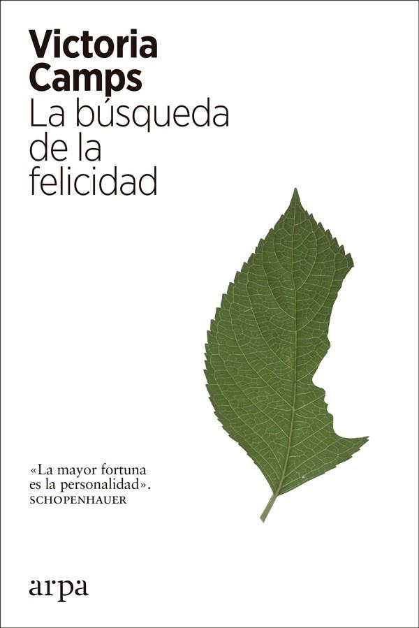 BUSQUEDA DE LA FELICIDAD, LA | 9788417623036 | CAMPS, VICTORIA | Llibreria Drac - Llibreria d'Olot | Comprar llibres en català i castellà online