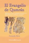EVANGELIO DE QUMRAN, EL | 9788495919403 | KLEIN, FERNANDO | Llibreria Drac - Llibreria d'Olot | Comprar llibres en català i castellà online