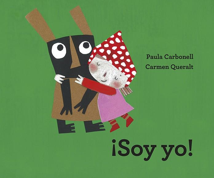 SOY YO | 9788427145740 | CARBONELL, PAULA | Llibreria Drac - Llibreria d'Olot | Comprar llibres en català i castellà online