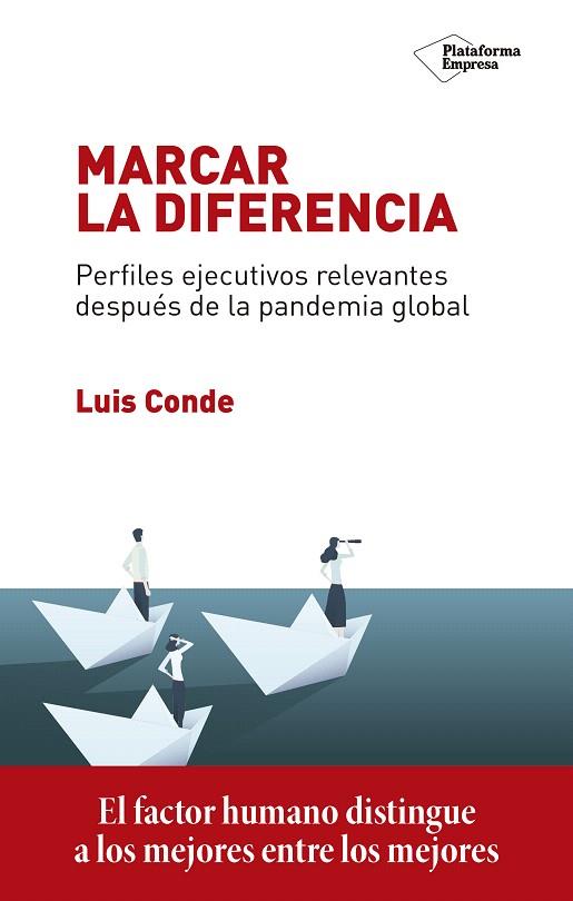 MARCAR LA DIFERENCIA | 9788418285394 | CONDE, LUIS | Llibreria Drac - Librería de Olot | Comprar libros en catalán y castellano online