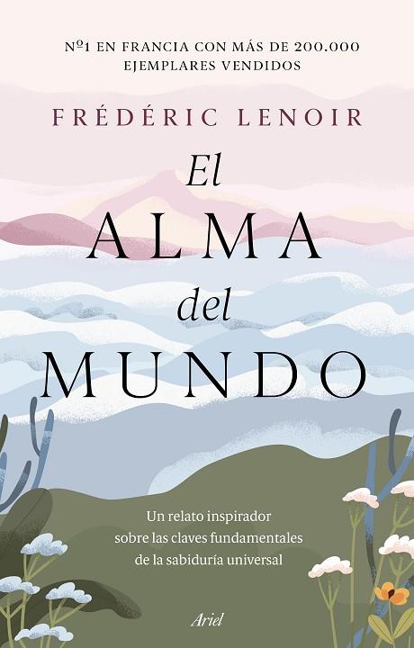 ALMA DEL MUNDO, EL | 9788434433847 | LENOIR, FRÉDÉRIC | Llibreria Drac - Llibreria d'Olot | Comprar llibres en català i castellà online