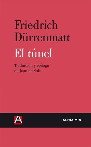TUNEL, EL | 9788492837380 | DÜRRENMATT, FRIEDRICH | Llibreria Drac - Llibreria d'Olot | Comprar llibres en català i castellà online