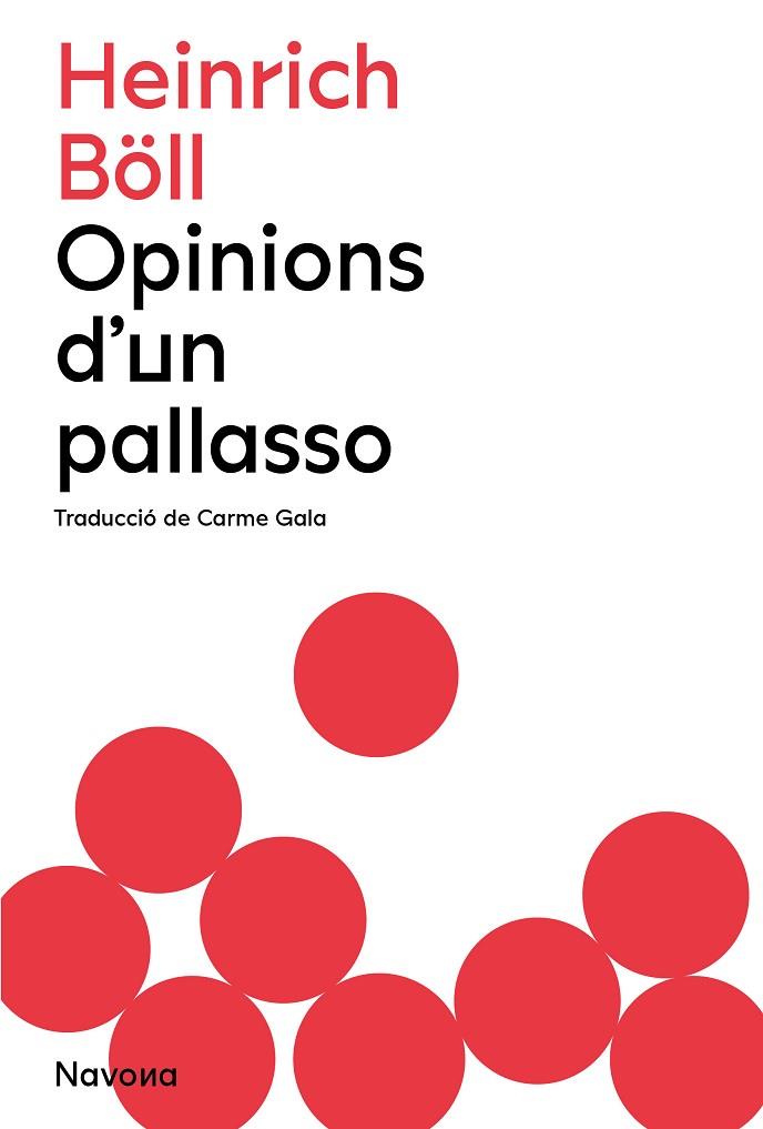 OPINIONS D'UN PALLASSO | 9788419179883 | BÖLL, HEINRICH | Llibreria Drac - Llibreria d'Olot | Comprar llibres en català i castellà online