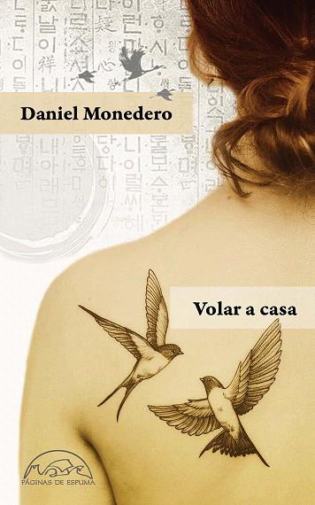 VOLAR A CASA | 9788483932834 | MONEDERO, DANIEL | Llibreria Drac - Llibreria d'Olot | Comprar llibres en català i castellà online