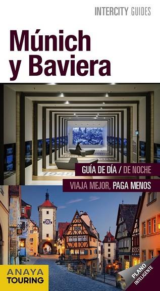 MÚNICH Y BAVIERA 2018 (INTERCITY GUIDES) | 9788499359113 | CALVO, GABRIEL; TZSCHASCHEL, SABINE | Llibreria Drac - Llibreria d'Olot | Comprar llibres en català i castellà online