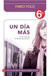 DIA MAS, UN | 9788466325493 | VOLO, FABIO | Llibreria Drac - Llibreria d'Olot | Comprar llibres en català i castellà online