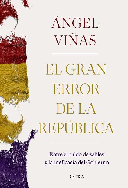 GRAN ERROR DE LA REPÚBLICA, EL | 9788491992769 | VIÑAS, ÁNGEL | Llibreria Drac - Llibreria d'Olot | Comprar llibres en català i castellà online