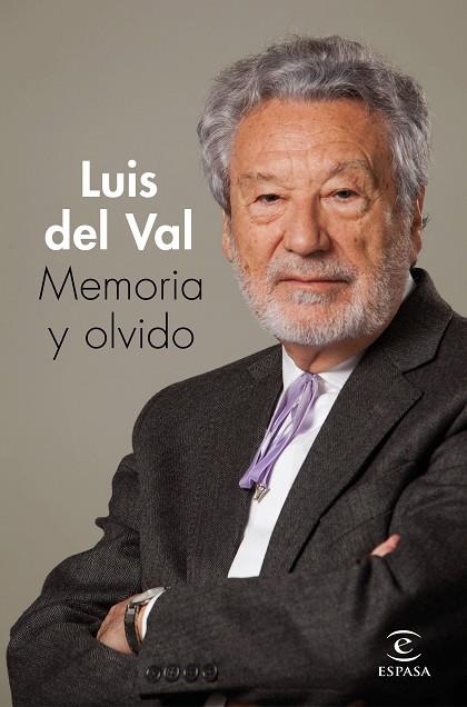 MEMORIA Y OLVIDO | 9788467059779 | DEL VAL, LUIS | Llibreria Drac - Llibreria d'Olot | Comprar llibres en català i castellà online