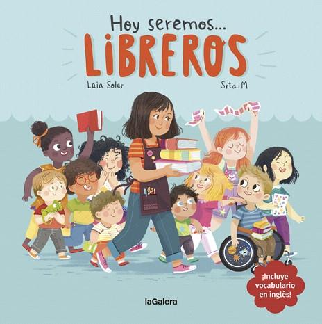 HOY SEREMOS LIBREROS | 9788424663834 | SOLER, LAIA | Llibreria Drac - Llibreria d'Olot | Comprar llibres en català i castellà online