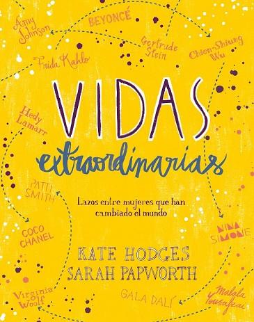 VIDAS EXTRAORDINARIAS | 9788416890514 | HODGES, KATE; PAPWORTH, SARAH | Llibreria Drac - Llibreria d'Olot | Comprar llibres en català i castellà online