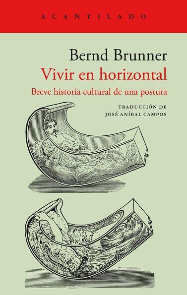 VIVIR EN HORIZONTAL | 9788419036919 | BRUNNER, BERND | Llibreria Drac - Librería de Olot | Comprar libros en catalán y castellano online