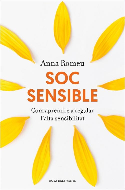 SOC SENSIBLE | 9788418062940 | ROMEU, ANNA | Llibreria Drac - Llibreria d'Olot | Comprar llibres en català i castellà online