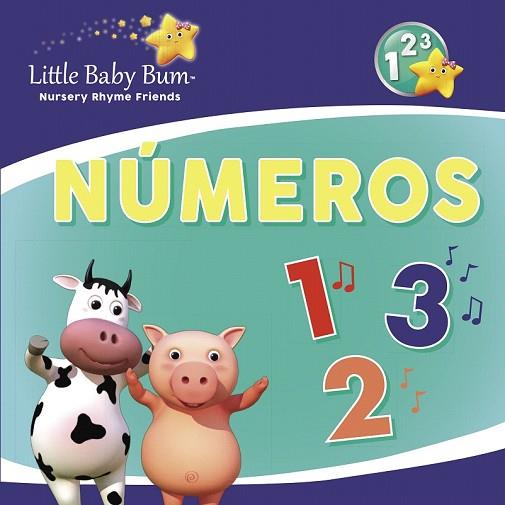 NÚMEROS (LITTLE BABY BUM. PRIMERAS LECTURAS) | 9788448849900 | AA.DD. | Llibreria Drac - Llibreria d'Olot | Comprar llibres en català i castellà online