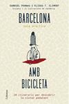 BARCELONA AMB BICICLETA | 9788466419802 | PERNAU, GABRIEL ; TOMÀS, ELISEU | Llibreria Drac - Llibreria d'Olot | Comprar llibres en català i castellà online