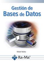 GESTIÓN DE BASES DE DATOS | 9788419857477 | NUÑEZ, RAFAEL | Llibreria Drac - Llibreria d'Olot | Comprar llibres en català i castellà online