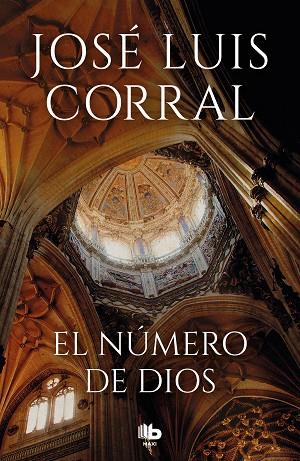 NÚMERO DE DIOS, EL | 9788413141480 | CORRAL, JOSÉ LUIS | Llibreria Drac - Llibreria d'Olot | Comprar llibres en català i castellà online