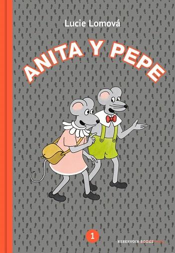 ANITA Y PEPE 1 | 9788417511166 | LOMOVÁ, LUCIE | Llibreria Drac - Llibreria d'Olot | Comprar llibres en català i castellà online