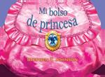 MI BOLSO DE PRINCESA | 9788492766499 | JOHNSON, STEPHEN | Llibreria Drac - Llibreria d'Olot | Comprar llibres en català i castellà online